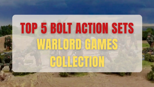 top 5 bolt action sets warlord games collections