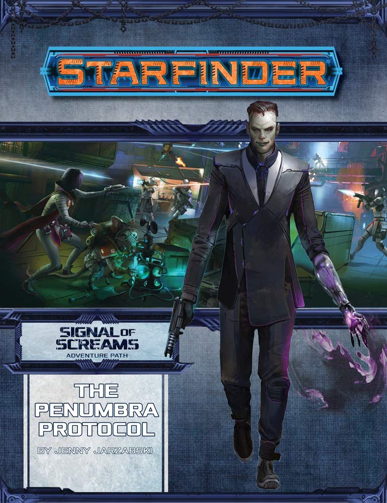 Paizo Starfinder RPG Signal of Screams The Penumbra Protocol (2 of 3) PZO7211