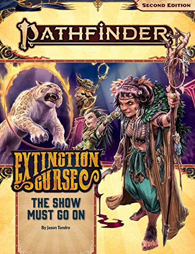 Buy Pathfinder Adventure Path: The Show Must Go On (Extinction Curse 1 ...