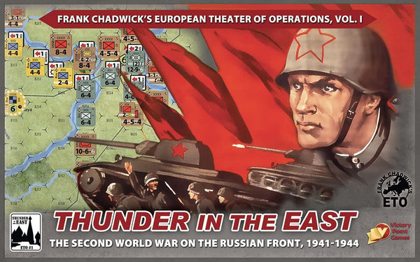 Thunder In the East Frank Chadwick's European Theater of Operations TITE