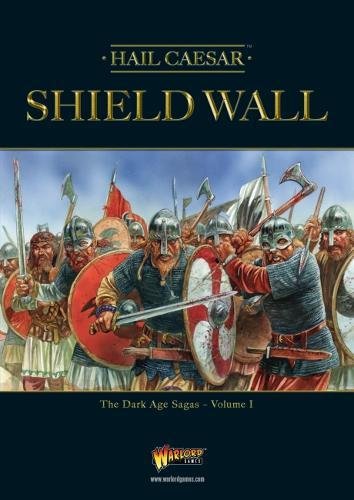 Warlord Games Hail Caesar Shield Wall The Dark Age Sagas Volume 1 101010066
