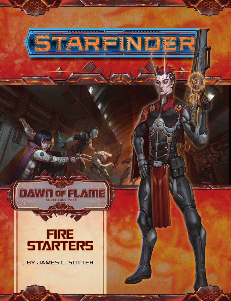 Paizo Starfinder RPG Dawn of Flame Adventure Path Fire Starters (1 of 6) PZO7213