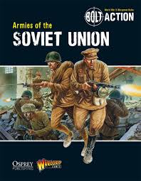Bolt Action Armies of the Soviet Union Rulebook WLG BOLTACTION4
