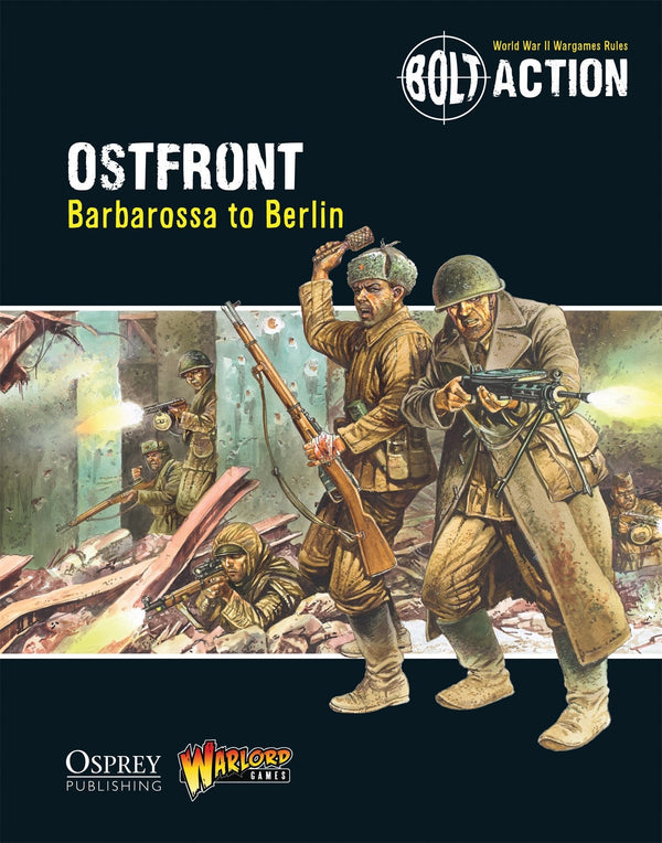 Warlord Games Bolt Action Ostfront Barbarossa to Berlin Campaign Book WGB-11