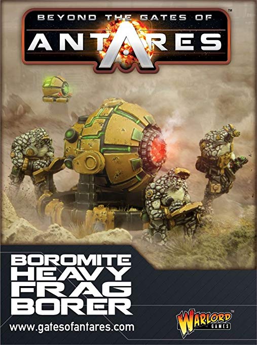 Beyond the Gates of Antares Boromite Miniatures with Heavy Frag Borer WGA-BOR-01